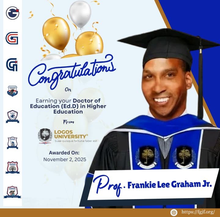 Prof. Frankie Graham Jr. Ed.D Logos Universty